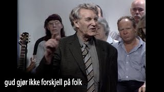 Oddvar Nilsen  Gud gjør ikke forskjell på folk [upl. by Sculley]