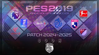 PES 2019 Patch 20242025 AIO  eFootball HANO V10 [upl. by Accisej529]