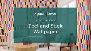 How to Install  Spoonflowers Peel and Stick Wallpaper [upl. by Laryssa348]