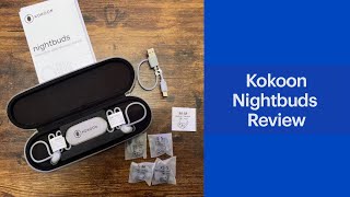 Kokoon Nightbuds Sleep Aid Earphones Review [upl. by Norrehc]