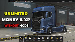 How to Increase Money and Xp in Euro Truck Simulator 2  Without mods  For All ETS 2 Version [upl. by Criswell461]