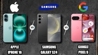 iPhone 16 vs Samsung Galaxy S24 vs Google Pixel 9 [upl. by Halak844]