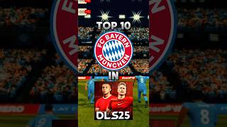 DLS 25  Top 10 Bayern Munich players in DLS 25 [upl. by Namharludba]