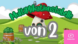 Das kleine Einmaleins Die 2erReihe – Lernvideo für Kinder“  Multiplikationstabelle von 2 [upl. by Harp]