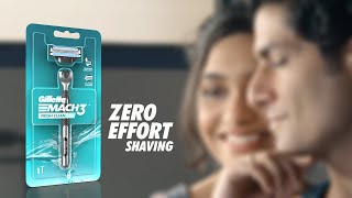 Experience ZeroEffort Shaving With Gillette Mach3 [upl. by Lentha]