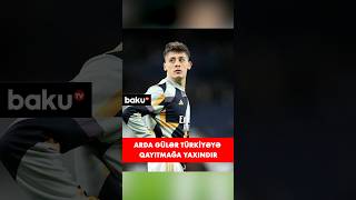 Arda Gülər quotReal Madridquotdən ayrılmağa yaxındır [upl. by Elsinore]