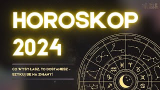 Horoskop 2024  Predykcja Ogólna dla 12 znaków zodiaku [upl. by Letnwahs]