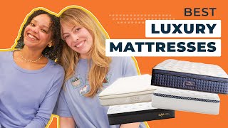 Best Luxury Mattresses  Which Should You Get UPDATED [upl. by Ajay]