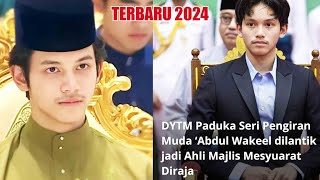 TERBARU 2024  PRINCE WAKEEL DILANTIK JADI AHLI MAJLIS MESYUARAT DIRAJA [upl. by Alisen377]