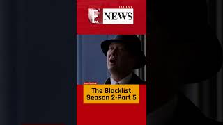 The Blacklist Seasons 2  Recap Part5 theblacklist raymondreddington elizabeth entnewstoday [upl. by Ssej248]