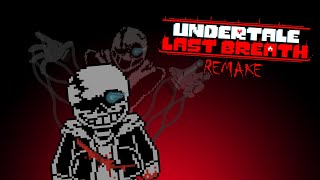 Undertale Last Breath  Phase 3  One Hell of a Battle [upl. by Binetta]