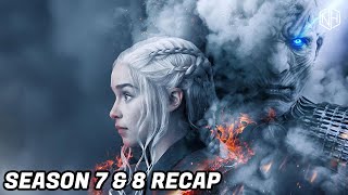 Game of Thrones Season 7 amp Season 8 Recap  Hindi [upl. by Soren]