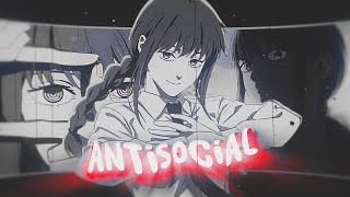 Mep Part  Antisocial 4K [upl. by Nidorf]