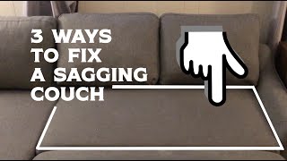 3 Ways to Fix a Sagging Couch or Sofa – Simple and Easy DIY – Springs Foam and Supports [upl. by Nadnerb]