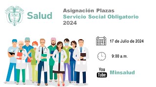 Asignación Plazas Servicio Social Obligatorio 2024 [upl. by Marta]