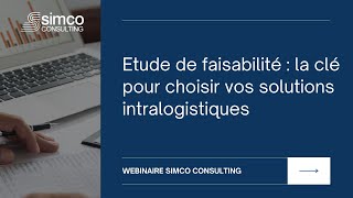 Etude de faisabilité  la clé pour choisir vos solutions intralogistiques [upl. by Price]