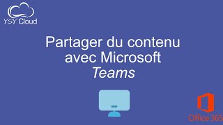 Formation Microsoft Teams – Partager du contenu [upl. by Ditzel]