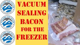 Freezing Bacon with the Vacuum Sealer Long Term Storage [upl. by Herson188]