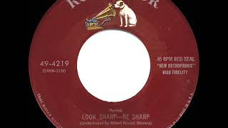 1954 HITS ARCHIVE Look SharpBe Sharp  Boston Pops Orchestra [upl. by Doralynn]