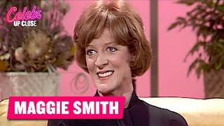 Maggie Smith Shares Her First Audition Story  Celebs Up Close [upl. by Chladek]