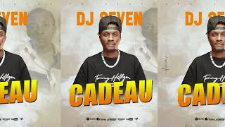 DJ Seven Cadeau [upl. by Mcleroy]