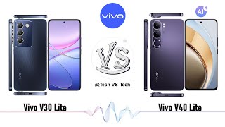 Vivo V30 Lite VS Vivo V40 Lite [upl. by Anma]