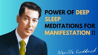 Neville Goddards Best Technique  quotThe Power of Deep Sleep Meditation for Manifestationquot [upl. by Lecirg]