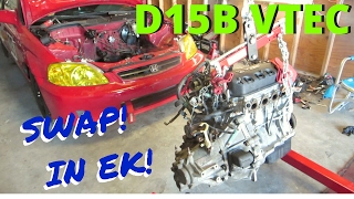 D15B VTEC SWAP IN EK  EJ8 HSG EP 512 [upl. by Treboh]