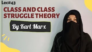 Class and Class Struggle Theory By Karl Marx  Class Conflict Theory By Karl Marx  Societyopedia [upl. by Miguelita831]