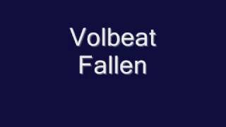 Volbeat  Fallen [upl. by Iam]