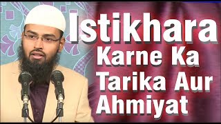 Istikhara Karne Ka Tarika Aur Ahmiyat By AdvFaizSyedOfficial [upl. by Dadinirt422]