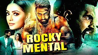 Rocky Mental  Parmish Verma amp Tannu Kaur Gill Full Punjabi Movie Dubbed In Hindi  Action Movies [upl. by Alikahs]