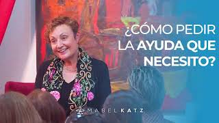 ¿Cómo Pedir la Ayuda que Necesito ►🌟 Hooponopono con Mabel Katz [upl. by Michi]