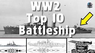 Top 10 Battleships That Shaped WWII History  Military Summary [upl. by Ellennahc392]