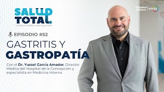 ¿Sufres de Gastritis El Dr Yussel García Amador te explica cómo controlarla [upl. by Eive881]