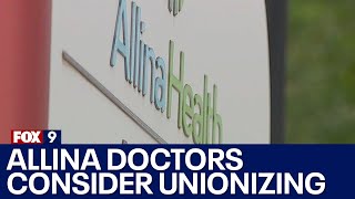 Allina doctors consider unionizing [upl. by Norse]