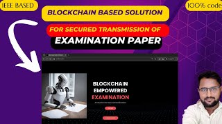 Blockchain Based Examination System  IEEE Blockchain Project [upl. by Archibald]