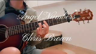 Angel Numbers  Chris Brown Guitar Cover Acoustic Cover [upl. by Oahc]