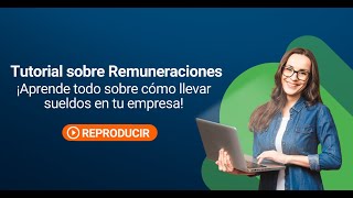 Pago de Remuneraciones en Chile ¡Todo lo que debes saber [upl. by Thury]