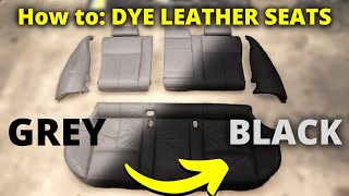 How to Dye Leather BMW Seats Grey to Black Conversion [upl. by Yeknarf]