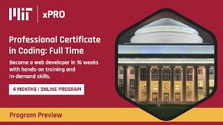 Online Course Preview  Professional Certificate in Coding Full Time at MIT XPRO [upl. by Esdnyl]