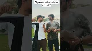 Cigarette ki paise kaha se aayi hai  shorts trending [upl. by Fabrianna]