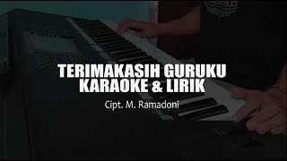 TERIMAKASIH GURUKU KARAOKE [upl. by Carena]