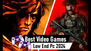 Best Low End PC Video Games 2024  Low Spec PC Games [upl. by Llerrehc984]