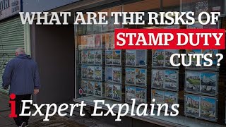 What are the risks of Stamp Duty cuts [upl. by Foushee749]