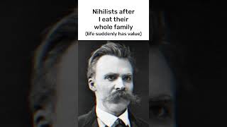 Nihilists be like nietzsche friedrichnietzsche nihilism philosophy [upl. by Rebmyk764]