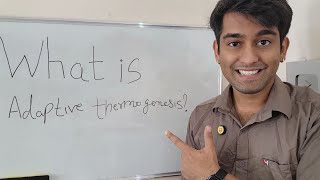 Learn What is Adaptive Thermogenesis   Adaptive Thermogenesis  How to body manages Energy amp Heat [upl. by Kaenel94]