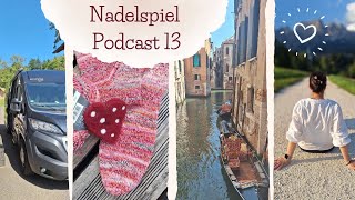 Podcast 13  Campervlog  13 Tage Rundreise  Bella Italia  Strickpause [upl. by Betthezel536]