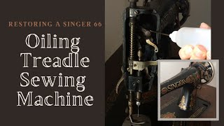 RESTORING A SINGER 66 Oiling and Cleaning the Lacquer of a Treadle Sewing Machine [upl. by Nyrhtakyram]