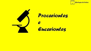 Procariontes e Eucariontes [upl. by Eedna]